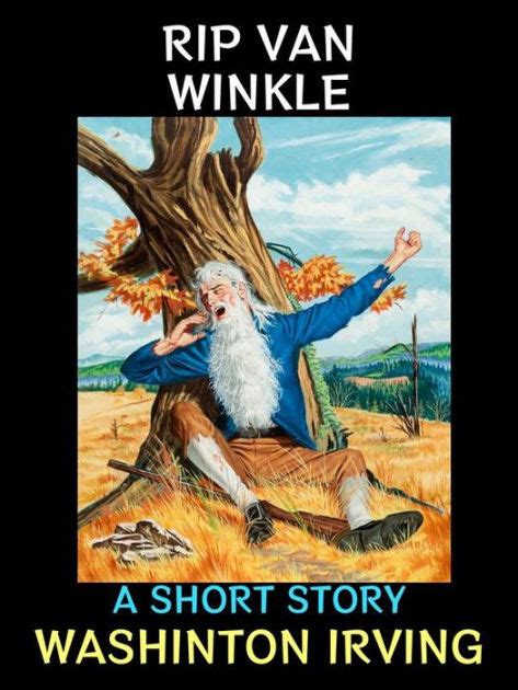 Rip Van Winkle American Short Fiction Washington …