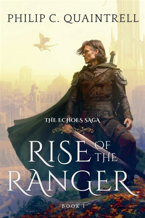 Rise of the Ranger (The Echoes Saga: Book 1) Kindle …