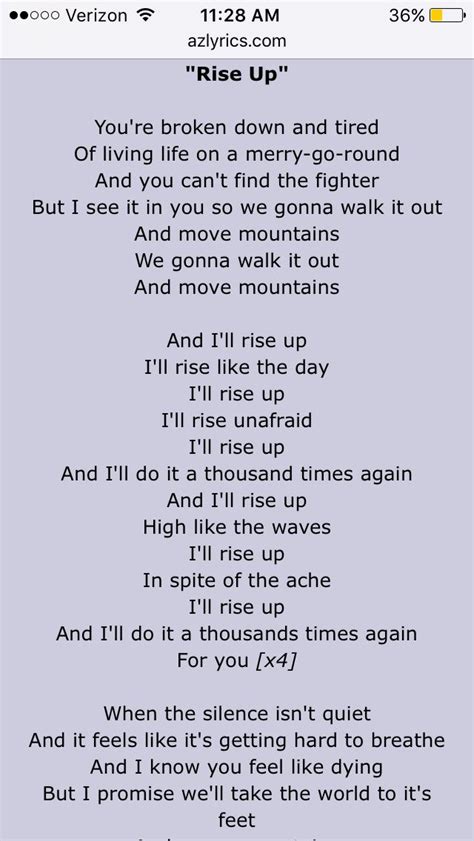 Rise up lyrics. When you feel it's hopeless When you think that you're lost, oh I will take your hand and We'll rise up from the dust, oh Here we go, go, go Let us heal and grow You won't be alone, we're unstoppable Don't be afraid to show What we're going for This is what we know Here we come back to life, we're still breathing Standing up, everybody's gonna ... 