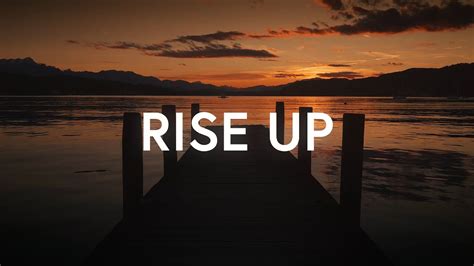 Rise up song. Things To Know About Rise up song. 