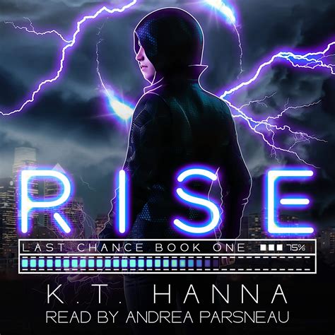 Read Online Rise Last Chance 1 By Kt Hanna