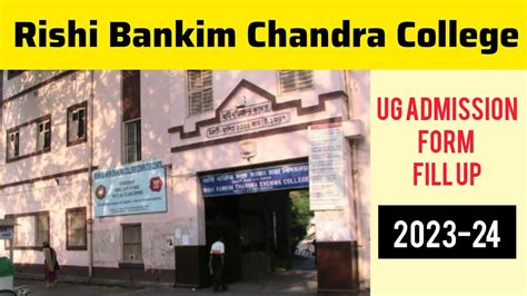 Rishi Bankim Chandra College UG Course Admission Schedule