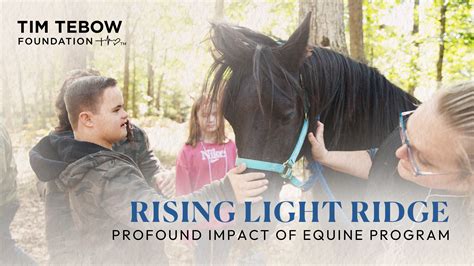 Rising Light Ridge :: Tim Tebow Foundation