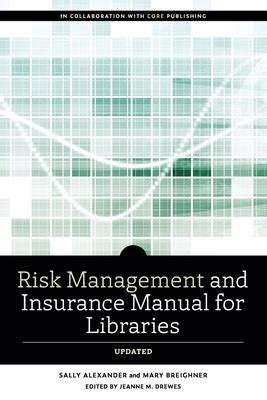 Risk and insurance management manual for libraries. - Yo juego con la ardilla pirueta.