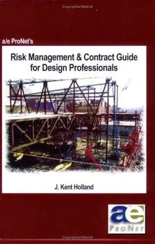 Risk management and contract guide for design professionals. - Inteligencia emocional y flores de bach.