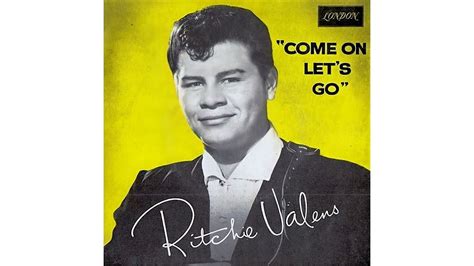 Ritchie valens come on lets go