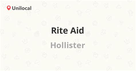 Rite aid hollister. 118 Eagleview Boulevard Exton, PA 19341. Get Directions. Located at 118 Eagleview Boulevard Intersection Of Eagleview Blvd And Route 113. (610) 363-0554. In-store shopping. Open today until 10:00 PM. Day of the Week. Hours. Mon - Fri. 