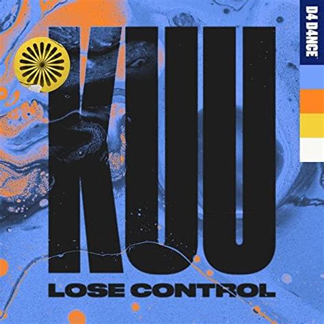 Riton, Alex Metric, Shungudzo, KUU – Lose Control feat.