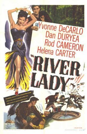 River Lady (1948) - George Sherman Synopsis, Characteristics, …