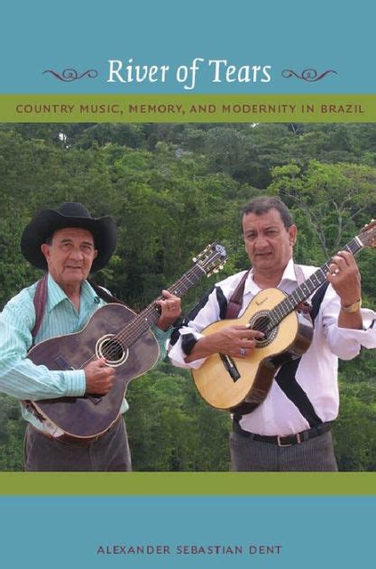 River of tears country music memory and modernity in brazil. - Extrait des delibe rations du directoire du de partement des vosges.