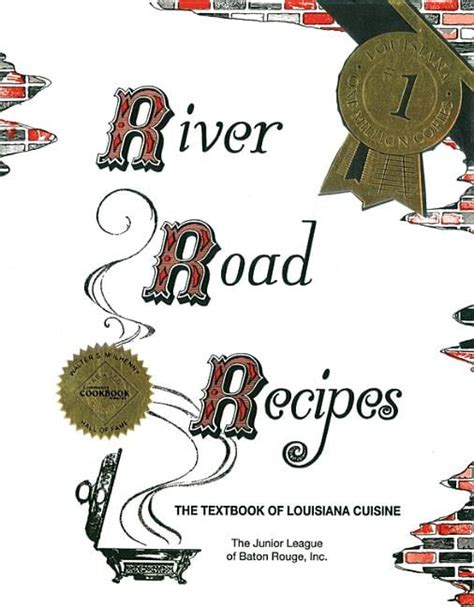 River road recipes the textbook of louisiana cuisine. - Natürlichen und technischen beziehungen der wirtschaft..