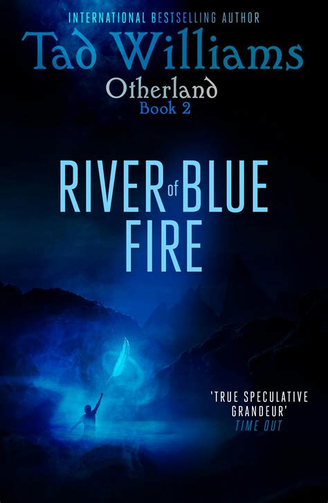Read River Of Blue Fire Otherland 2 By Tad Williams
