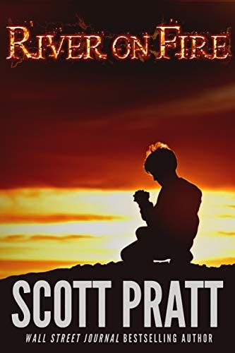 Read River On Fire By Scott Pratt
