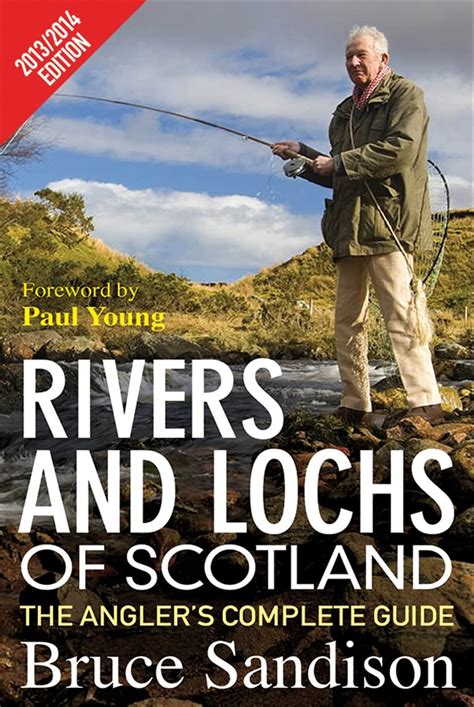 Rivers lochs of scotland the anglers complete guide 2013 14. - Free on line repair manual for 1999 grand vitara.