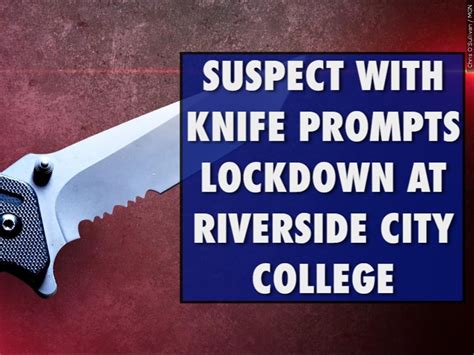 Riverside City College placed on lockdown due to man with knife