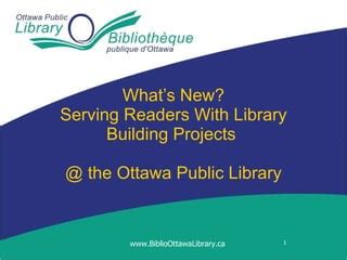 Riverside Ottawa Public Library - biblioottawalibrary.ca