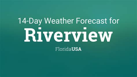 Riverview, FL Weather - Forecast & Monthly Averages - AreaVibes