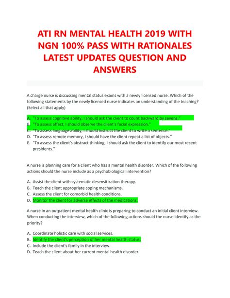 Mike T. ATI RN Mental Health Proctored-2019 (Questions and Answers, Download for an "A" score) ATI Mental Health Proctored ATI RN Mental Health Proctored-2019 ATI MENTAL HEALTH PROCTORED EXAM STUDY GUIDE (LATEST) A charge nurse is discussing mental status exams with a newly licensed nurse. Which of the following statemen..