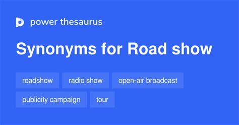 Road Show synonyms - 40 Words and Phrases for Road Show