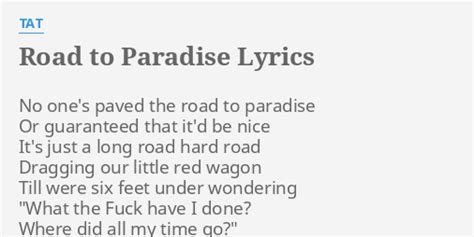 Road To Paradise - Lyrics - Tat Readable