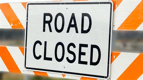 Road closing near me. Things To Know About Road closing near me. 