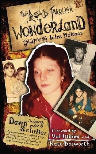 Road through wonderland surviving john holmes. - Saggistica di successo scrivendo una guida per essere pubblicato.
