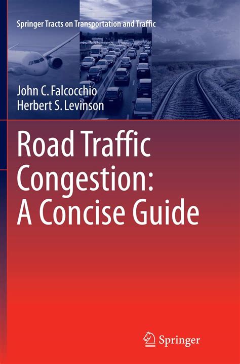 Road traffic congestion a concise guide springer tracts on transportation. - Finding joy in joyce a readers guide to ulysses.