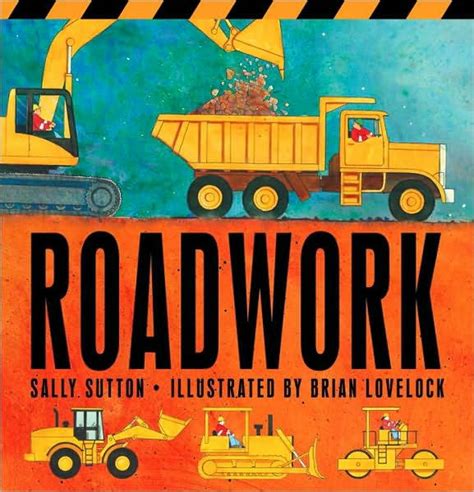 Read Online Roadwork By Sally Sutton