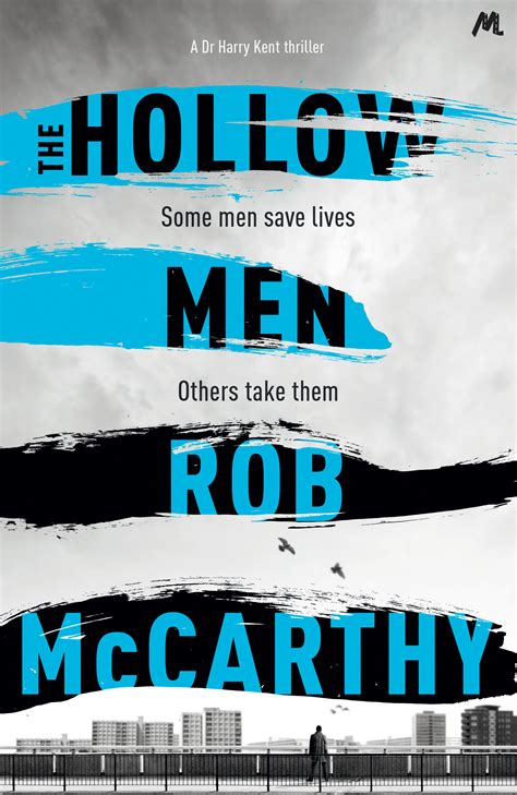 Rob McCarthy (Author of The Hollow Men) - Goodreads