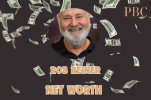 Rob reiner net worth