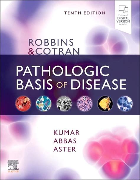 Full Download Robbins And Cotran Pathologic Basis Of Disease With Student Consult Online Access By Vinay   Kumar