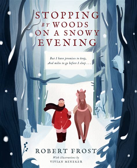 Robert Frost – Stopping by Woods on a Snowy Evening Genius