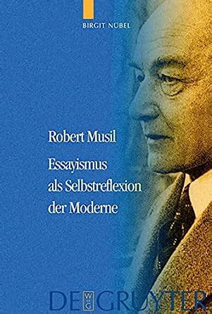 Robert musil: essayismus als selbstreflexion der moderne. - Nomenclature des stations de contrôle international des émissions.