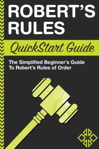 Robert s rules quickstart guide the simplified beginner s guide to robert s rules of order running meetings corporate governance. - 2000 yamaha waverunner gp1200r service manual wave runner.