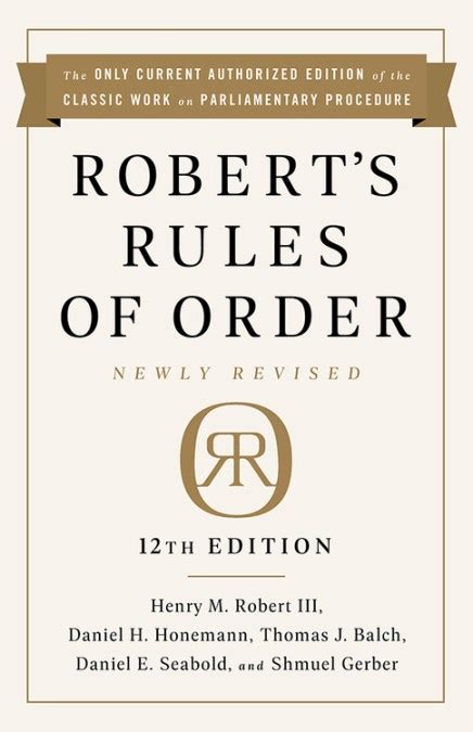 Read Roberts Rules Of Order Newly Revised 12Th Edition By Henry M Robert Iii