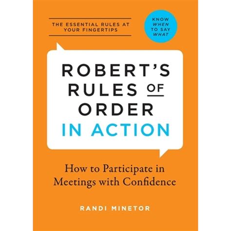 Read Online Roberts Rules Of Order In Action How To Participate In Meetings With Confidence By Randi Minetor