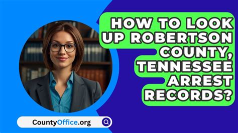 Robertson county arrests.  Offering community resources including offender inf...