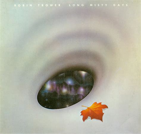 Robin Trower: Long Misty Days (Full Album) - YouTube