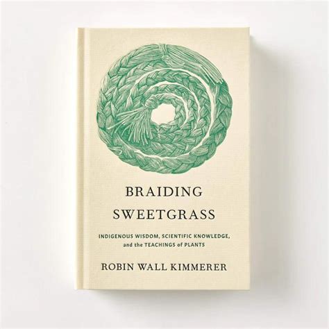 Robin Wall Kimmerer- Braiding Sweetgrass (Hardcover Gift Edition)