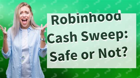 Robin hood cash sweep. Things To Know About Robin hood cash sweep. 