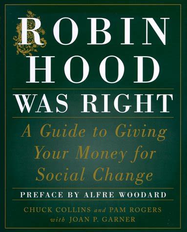 Robin hood was right a guide to giving your money for social change. - Guía de estudio de prentice hall de la nación americana respuestas.