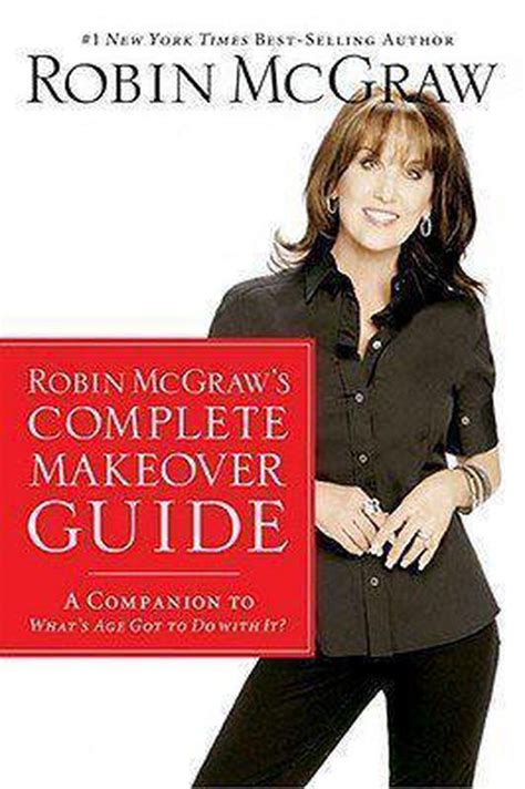 Robin mcgraws complete makeover guide by robin mcgraw. - Sprachliche kommunikation bei kindern (vii) \.