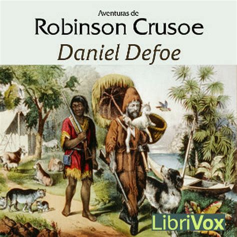 Robinson Crusoe : Daniel DeFoe : Free Download, Borrow, …