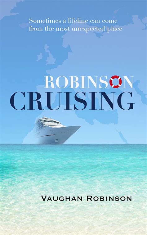 Read Online Robinson Cruising By Vaughan Robinson