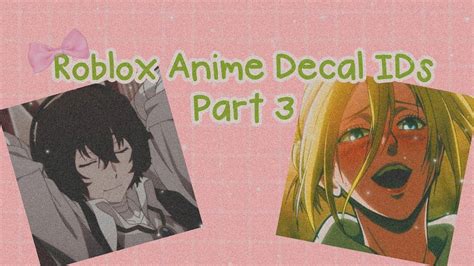 Roblox Anime Decal IDs Part 3 YouTube