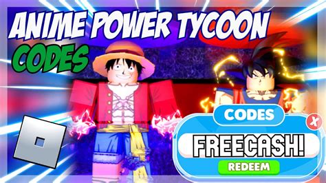 Roblox Anime Power Tycoon Codes October 2022 