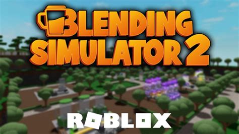 Roblox Blending Simulator 2 codes May 2022 Free cash and more 