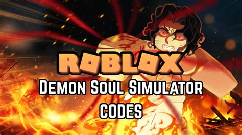 Roblox Demon Soul Simulator Codes September 2022 