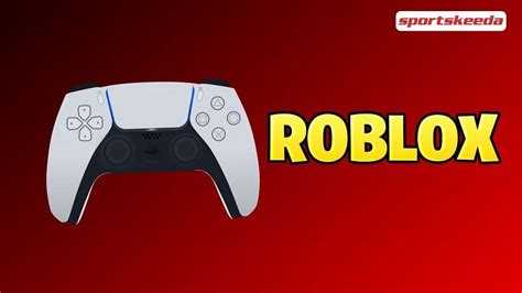 Roblox Games Compatible With Controller Support