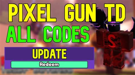 Roblox Pixel Gun Tower Defense Codes September 2022 